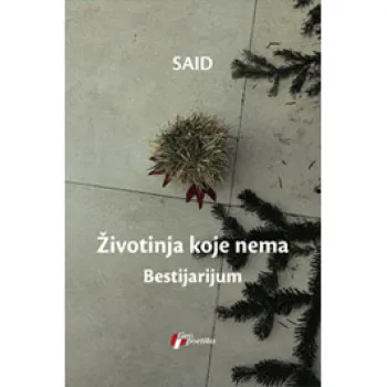 ŽIVOTINJA KOJE NEMA BESTIJARIJUM 