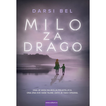 MILO ZA DRAGO VULKAN 