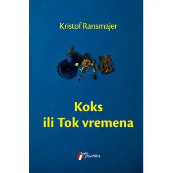 KOKS ILI TOK VREMENA 