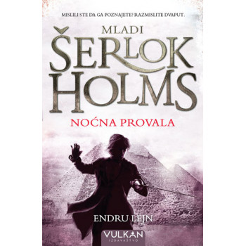 NOĆNA PROVALA MLADI Š HOLMS 