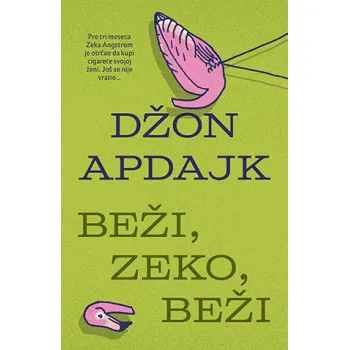 BEŽI ZEKO BEŽI 