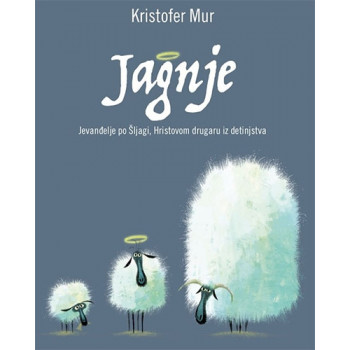 JAGNJE JEVANĐELJE PO ŠLJAGI 