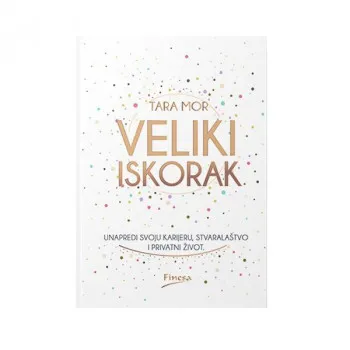 VELIKI ISKORAK: UNAPREDI SVOJU KARIJERU 