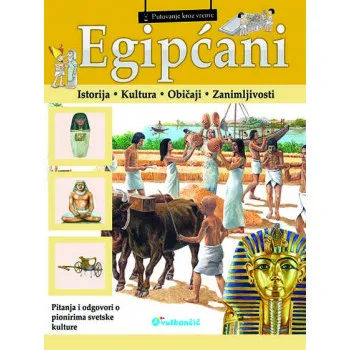 EGIPĆANI PUTOVANJE KROZ VREME 