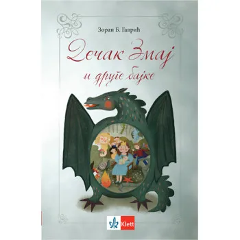 DEČAK ZMAJ I DRUGE BAJKE 