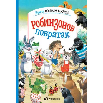PRIČE TONIJA VULFA ROBINSONOV POVRATAK 