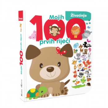 MOJIH 100 PRVIH RIJEČI - ŽIVOTINJE 07361-1 