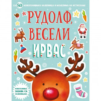 Novogodišnja zabava sa nalepnicama – Rudolf, veseli irvas 