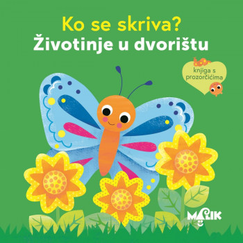 ŽIVOTINJE U DVORIŠTU-KO SE SKRIVA 
