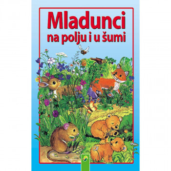 Mladunci na polju i šumi 