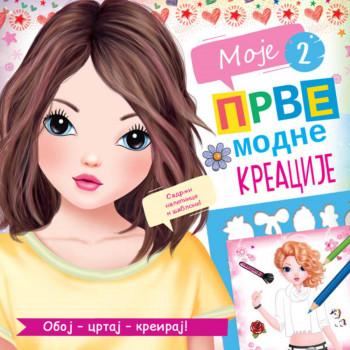 Moje prve modne kreacije 2 