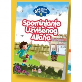 SPOMINJANJE UZVIŠENOG ALLAHA 