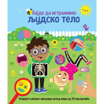 Hajde da istražimo: Ljudsko telo 