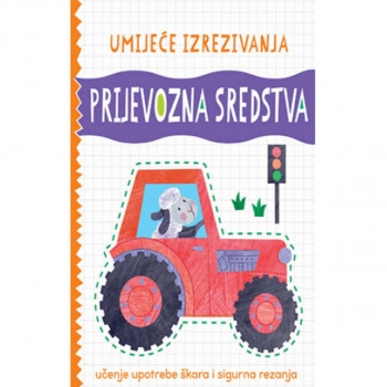 Umijeće izrezivanja- Prijevozna sredstva 