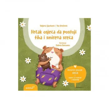 Hrčak osjeća da postoji tiha i smirena sreća 