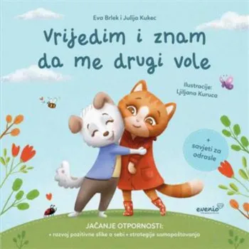 Vrijedim i znam da me drugi vole 