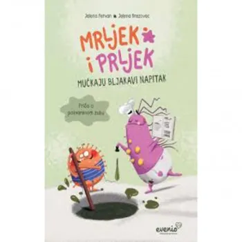 Mrljek i Prljek mućkaju bljakavi napitak – Priča o pokvarenom zubu 