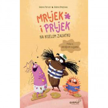 Mrljek i Prljek na kiselom zadatku – Priča o smrdljivim nogama 