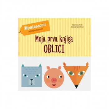 Moja prva knjiga: OBLICI 