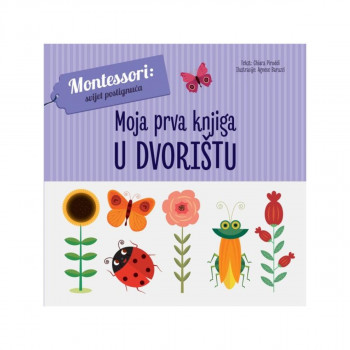 Moja prva knjiga: U DVORIŠTU 