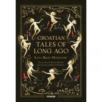 Croatian Tales of Long Ago 