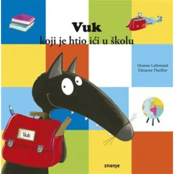 Vuk koji je htio ići u školu 