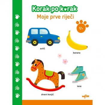 KORAK PO KORAK MOJE PRVE RIJEČI 12+ 