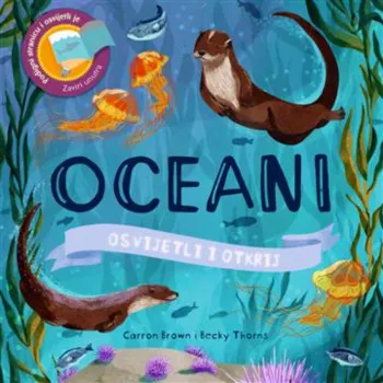OSVIJETLI I OTKRIJ: OCEANI 
