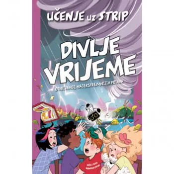 UČENJE UZ STRIP: DIVLJE VRIJEME 