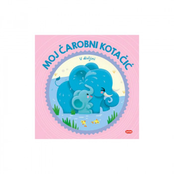 LUS.MOJ ČAROBNI KOTAČIĆ.U DIVLJINI 