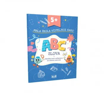 MALA ŠKOLA UČITELJICE SARE – SLOVA 