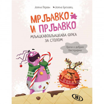 Mrljavko i Prljavko i mljackavobljackava frka za stolom 