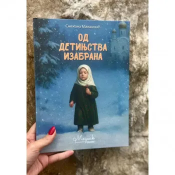 Od detinjstva izabrana 