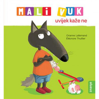 Mali Vuk uvijek kaže ne 