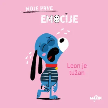 LEON JE TUŽAN MOJE PRVE EMOCIJE 