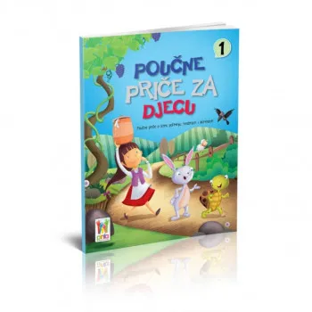 POUČNE PRIČE ZA DJECU 1 