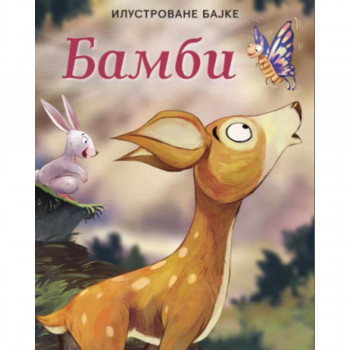 Ilustrovane bajke: Bambi 
