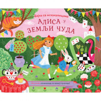Bajke-iskakalice: Alisa u Zemlji cuda 