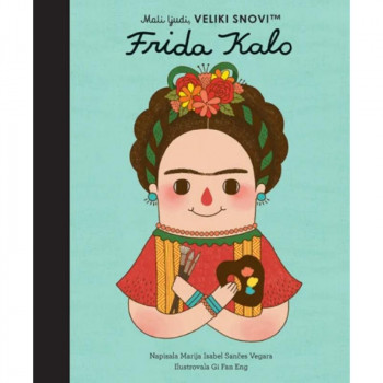 Mali ljudi, veliki snovi – Frida Kalo 