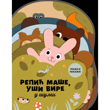 Repic maše, uši vire – u šumi 