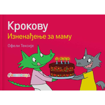 Krokovu iznenađenje za mamu 