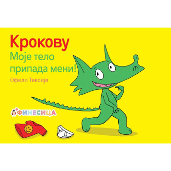 Krokovu Moje telo pripada meni 