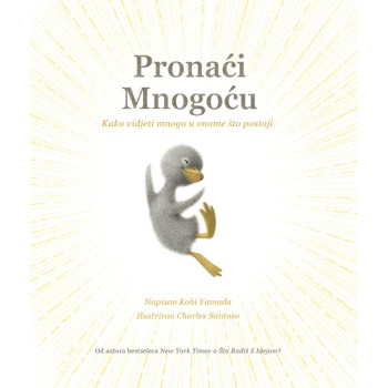 PRONAĆI MNOGOĆU 