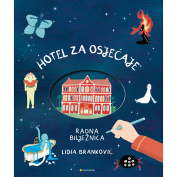 Hotel za osjećaje - radna bilježnica 