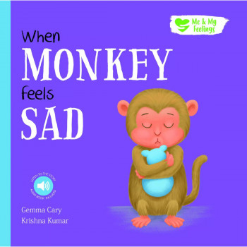 WHEN MONKEY FEELS SAD/North 