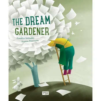 The dream gardener/Sassi 