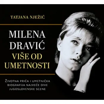 Milena Dravić – Više od umetnosti 