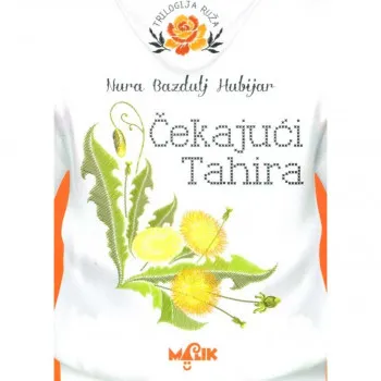 ČEKAJUĆI TAHIRA TU 