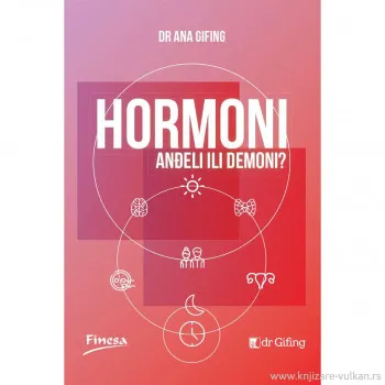 Hormoni - anđeli ili demoni? 