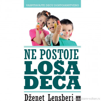 Ne postoje loša deca 